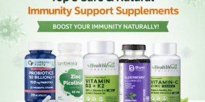 Top 5 safe and natural immunity support supplements including probiotics, zinc picolinate, vitamin D3 K2, elderberry gummies, and vitamin C zinc for strong immune health