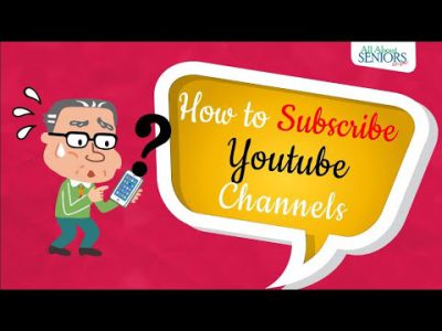 How to Subscribe YouTube Channels? Must watch for every elderly, senior citizens.